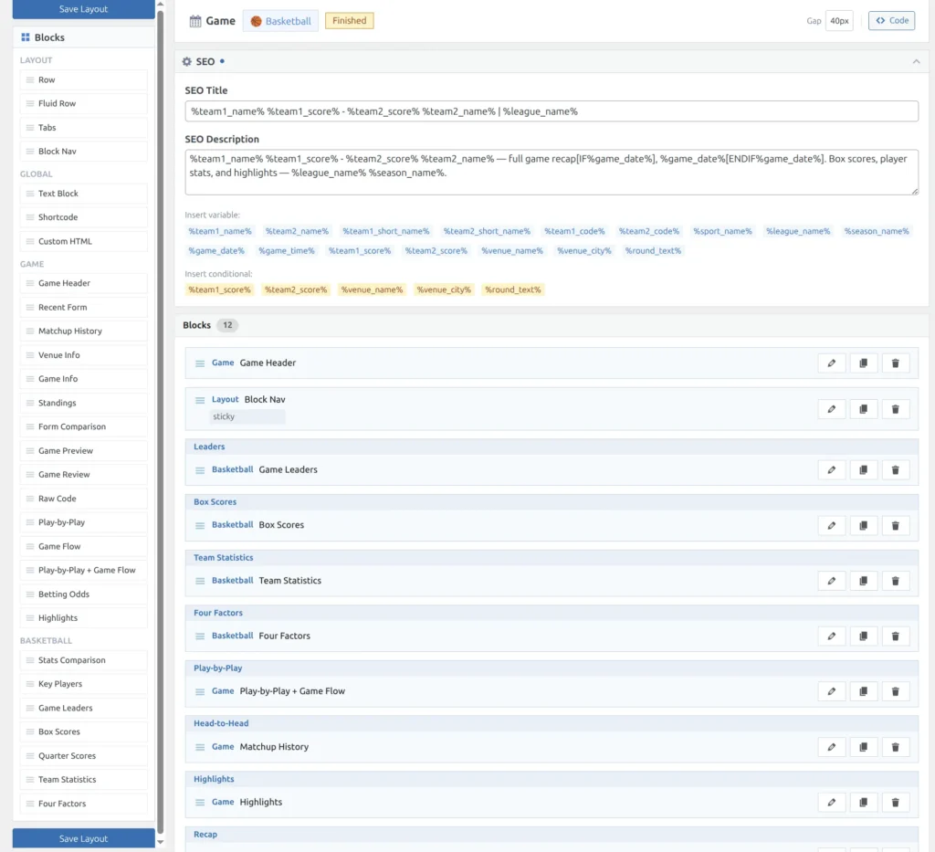 Layout Builder showing the Finished game layout with block palette on the left and block list including Leaders, Box Scores, Play-by-Play, Team Statistics, Four Factors, and Highlights