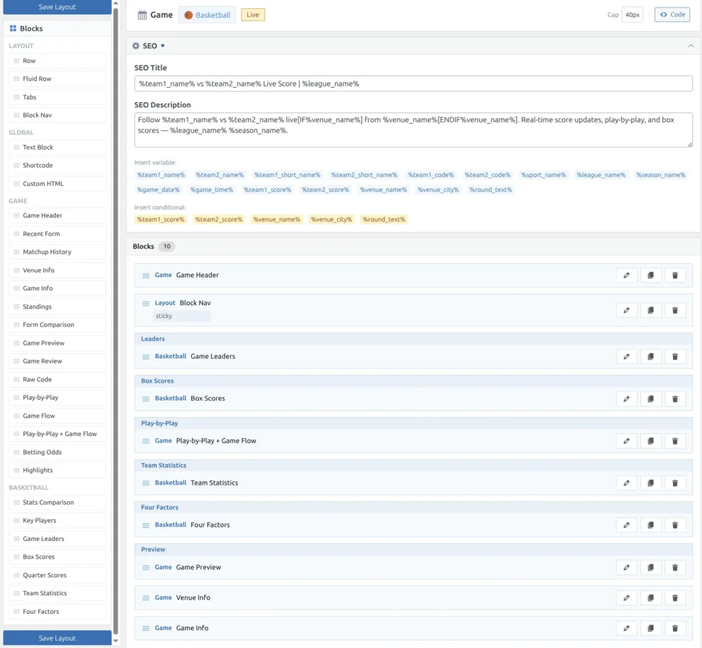 Layout Builder showing the Live game layout with Leaders, Box Scores, Play-by-Play + Game Flow, Team Statistics, Four Factors, Preview, Venue Info, and Game Info blocks