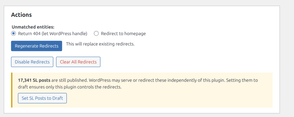 Yellow notice showing Set SL Posts to Draft button