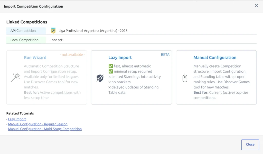 The Import Competition Configuration modal for a league that isn't linked yet: Local Competition reads - not set - and three cards below offer Run Wizard, Lazy Import marked BETA, and Manual Configuration