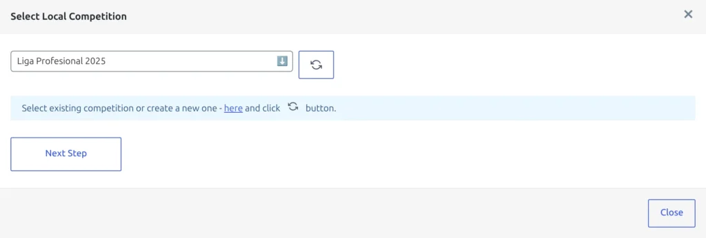 The Select Local Competition modal with Liga Profesional 2025 chosen in the dropdown, the refresh button next to it, and the Next Step button below