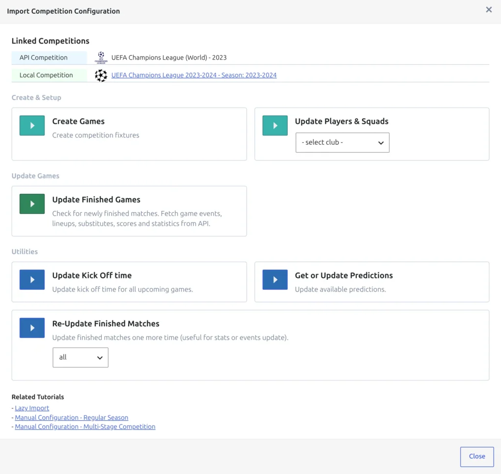 The Import Competition Configuration modal for the linked Champions League season, Linked Competitions showing both the API and the local competition, with Create Games and Update Players and Squads under Create and Setup and Update Finished Games under Update Games