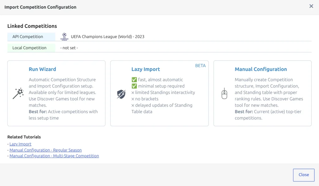 The Import Competition Configuration modal for the Champions League season: Linked Competitions shows the API competition and a Local Competition that reads not set, above the Run Wizard, Lazy Import and Manual Configuration cards