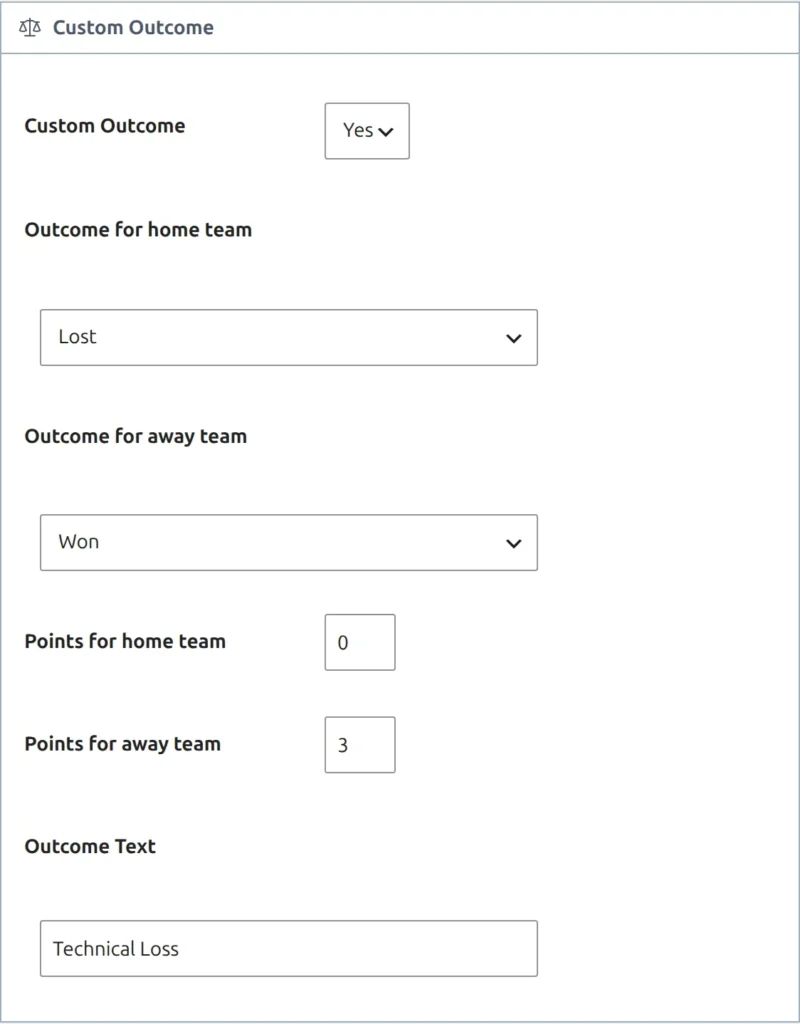 The Custom Outcome section of a game's editor set to Yes, with the home team's outcome set to Lost, the away team's to Won, points for each club, and Outcome Text reading Technical Loss