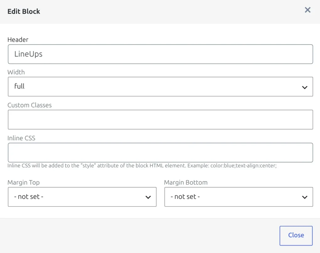 A block's options modal showing the Width, Custom Classes, Inline CSS and Margin Top and Margin Bottom controls