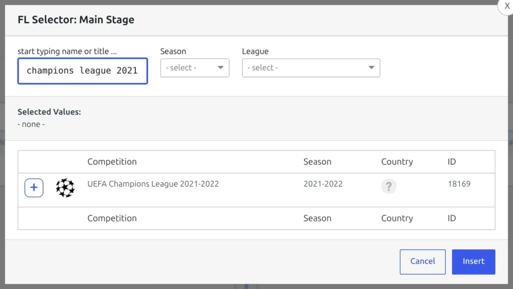 The FL Selector modal opened from the Competition ID field, header reading FL Selector: Main Stage, a search box with season and league filters above a table whose last column is ID, and the same Champions League search returning only the one main stage