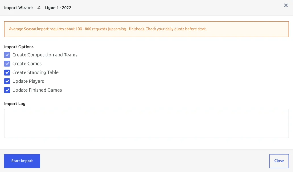 The Import Wizard window - an orange note that an average season needs about 100 - 800 requests, five Import Options with Create Competition and Teams and Create Games locked on, an empty Import Log, and the Start Import button