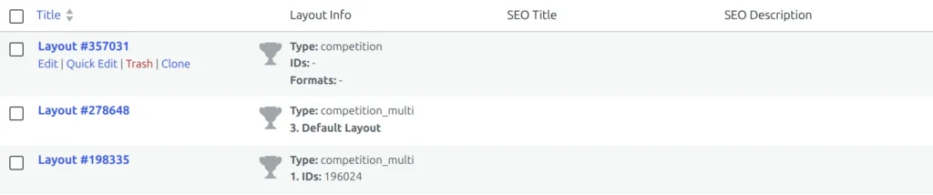 A row in the Layouts (v1) list on hover, with the Clone link at the end of the row actions under the layout title