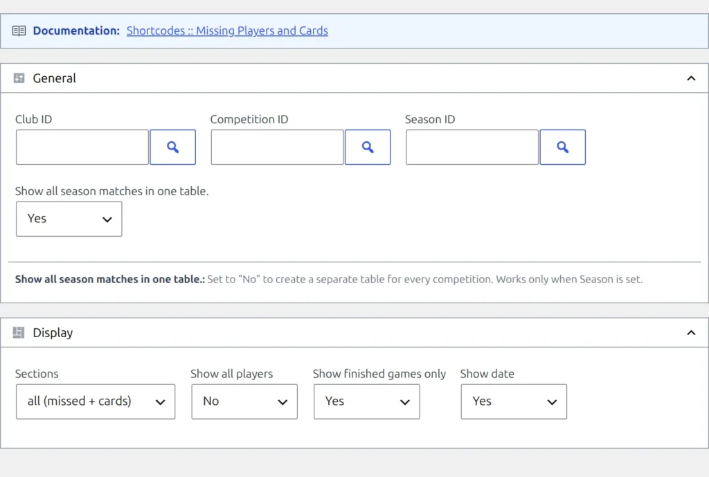 The Missing Players and Cards shortcode builder with the General section holding Club ID, Competition ID, Season ID and the season-grouped toggle, and a Display section below it