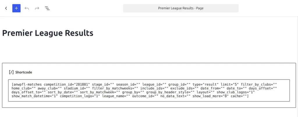 The block editor with a Shortcode block holding a pasted anwpfl-matches shortcode copied from the Shortcode Builder