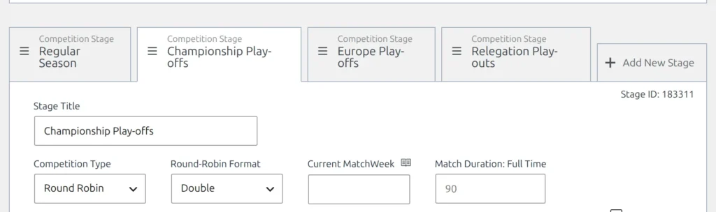 The stage tab strip reading Regular Season, Championship Play-offs, Europe Play-offs and Relegation Play-outs, with Add New Stage at the right, and the active Championship Play-offs panel showing its Stage Title, Competition Type Round Robin, Round-Robin Format Double and its Stage ID