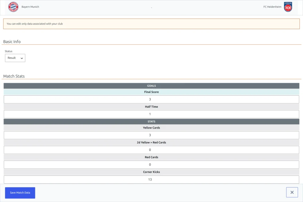Front-end match editor opened by a Club Captain, showing the orange you can edit only data associated with your club notice and score inputs in the home column only