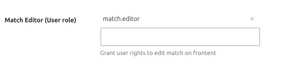 The Match Editor (User role) field in the Premium Options section of the match edit screen - one assigned user named above the search box, with a grey remove cross at the right-hand end of its row