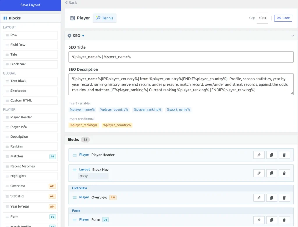 The tennis Player layout in the editor: Save Layout and the Blocks palette on the left, the Gap and Code controls, the SEO panel and the first blocks of the layout on the right
