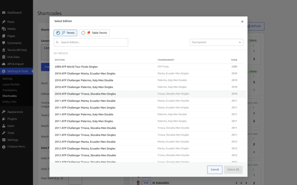 The Select Edition picker: a tennis and table tennis switch, a search box, a tournament filter, and a list of editions with their year