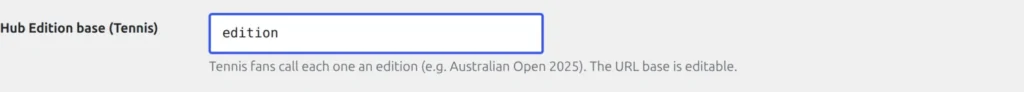 Settings Permalinks screen showing the Hub Edition base field for tennis with its description line